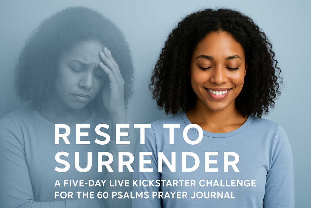 60 Psalms - 5 Day Kickstarter Challenge